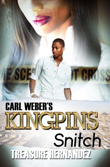 Carl Weber's Kingpins: Snitch