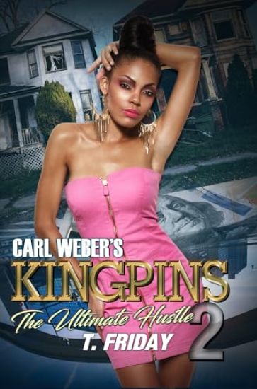 Carl Weber's Kingpins: The Ultimate Hustle 2