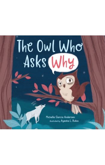 The Owl Who Asks Why