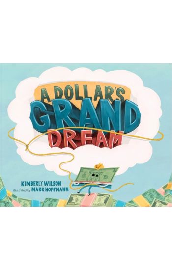 A Dollar's Grand Dream