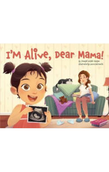 I'm Alive, Dear Mama!