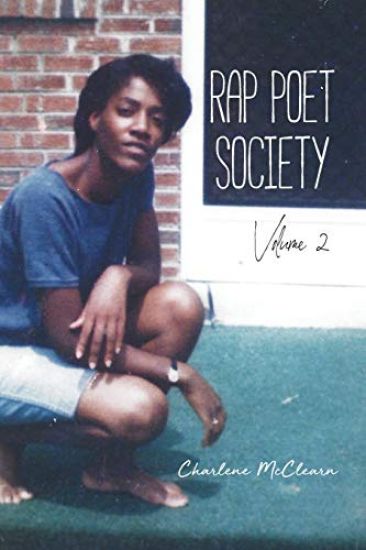 Rap Poet Society: Volume 2