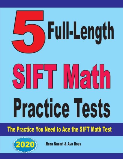 5 Full-Length SIFT Math Practice Tests
