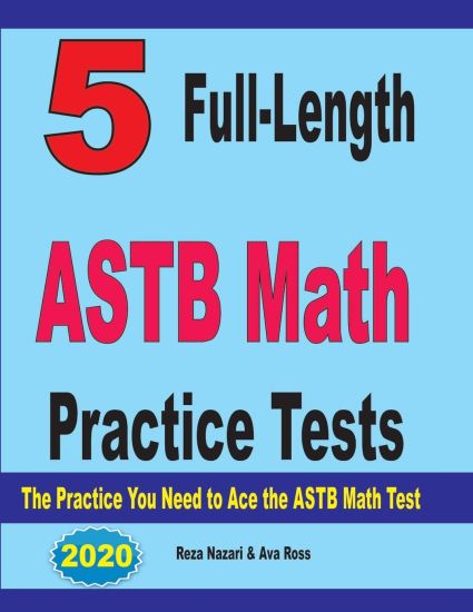 5 Full-Length ASTB Math Practice Tests