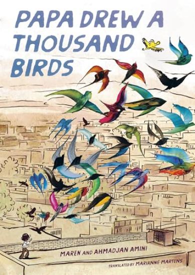 Papa Drew a Thousand Birds