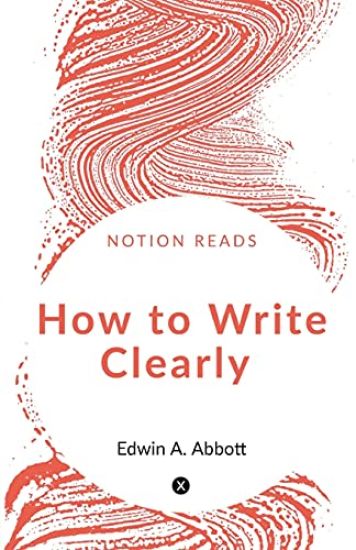 How to Write Clearly