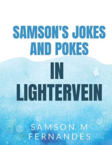 Samson's Jokes & Pokes in Lightervein