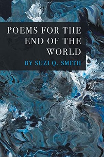 Poems for the End of the World