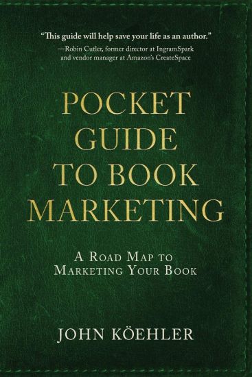 The Pocket Guide to Book Marketing