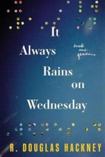 It Always Rains on Wednesday