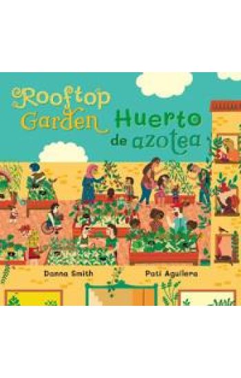 Rooftop Garden (Bilingual Spanish & English)