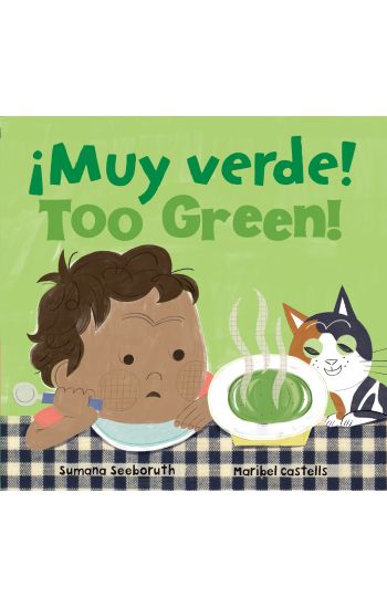 ¡Muy verde! / Too Green!