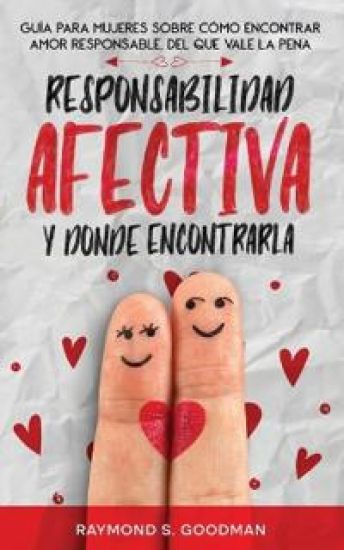 Responsabilidad Afectiva y Dónde Encontrarla