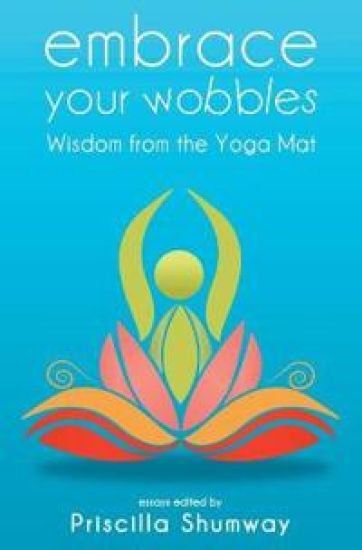 Embrace Your Wobbles