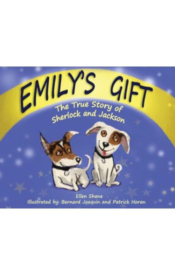 Emily's Gift: The True Story of Sherlock and Jackson