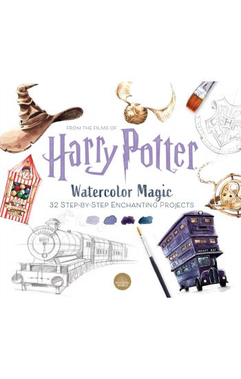 Harry Potter Watercolor Magic: 32 Step-By-Step Enchanting Projects (Harry Potter Crafts, Gifts for Harry Potter Fans)