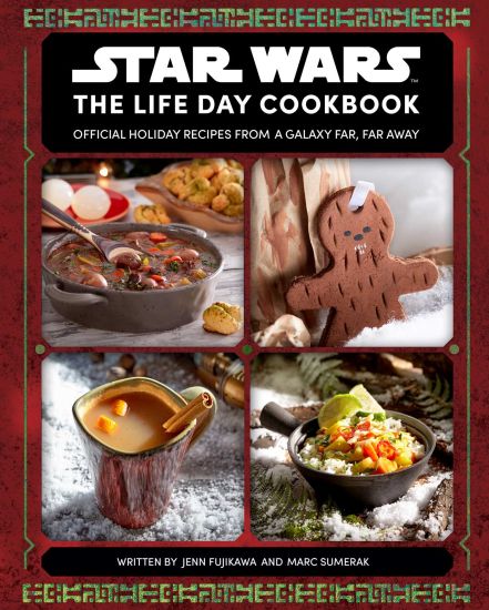 STAR WARS THE OFFICIAL LIFE DAY COOKBOOK