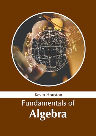 Fundamentals of Algebra