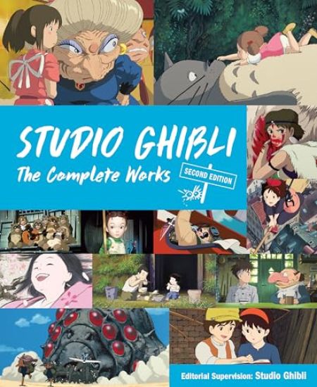Kansikuva: Studio Ghibli: The Complete Works - Second Edition
