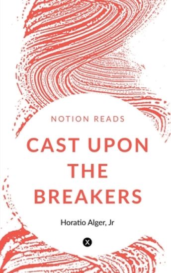 Cast Upon the Breakers