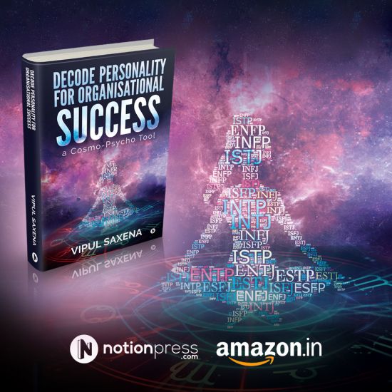 Decode Personality for Organisational Success - A Cosmo-Psycho Tool