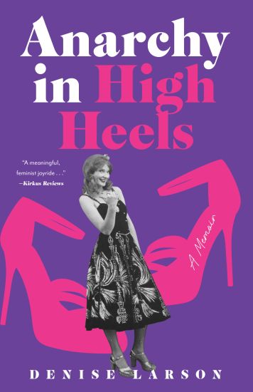 Anarchy in High Heels