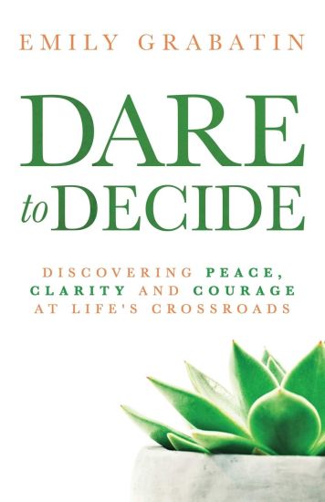 Dare to Decide