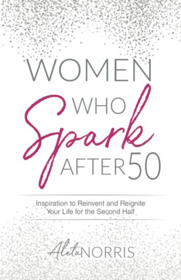 Women Who Spark After 50