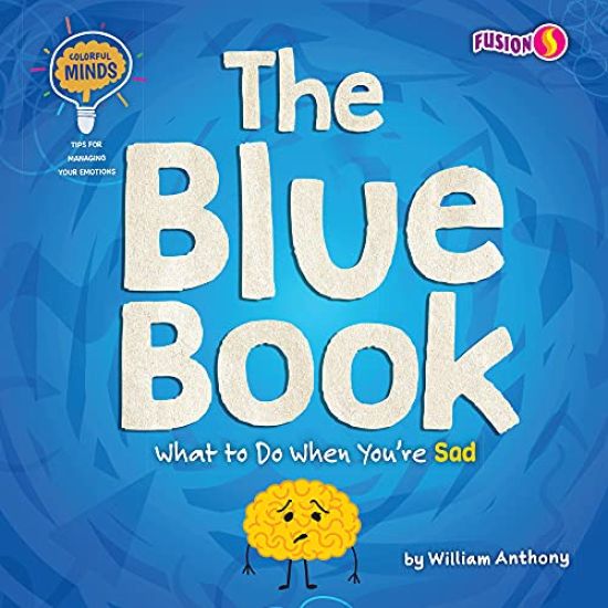 The Blue Book: What to Do When You're Sad