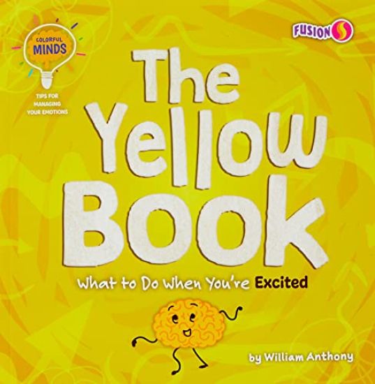 The Yellow Book: What to Do When You're Excited