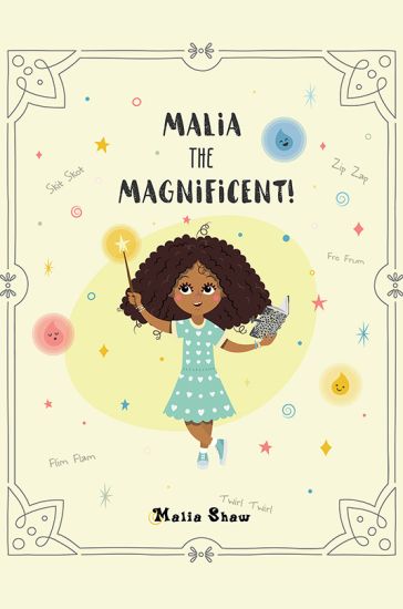 Malia the Magnificent!