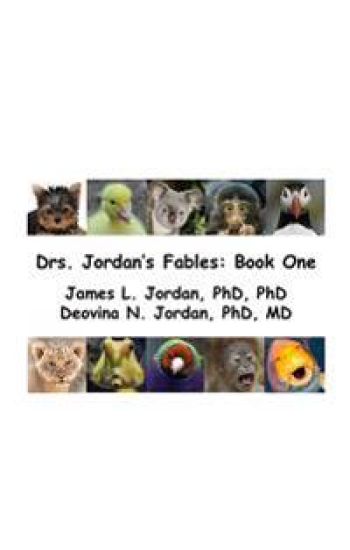 Drs. Jordan's Fables - Book One
