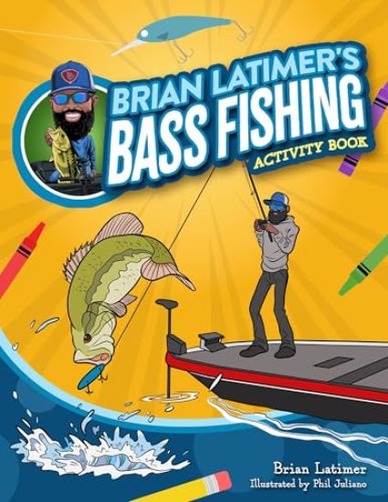 Brian Latimer's Bass Fishing Activity Book