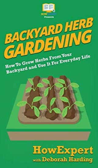 Backyard Herb Gardening