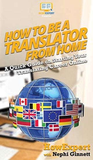How To Be a Translator From Home