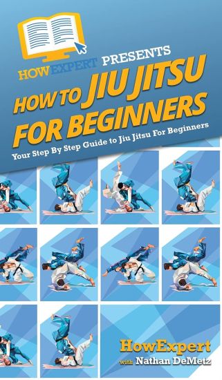 How To Jiu Jitsu For Beginners