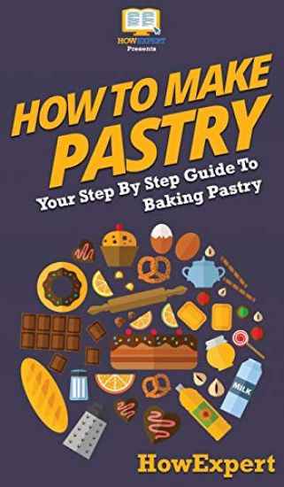 How To Make Pastry