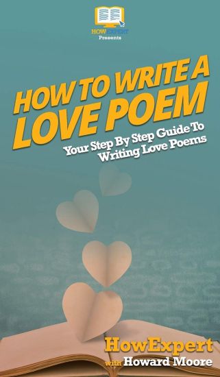 How To Write a Love Poem