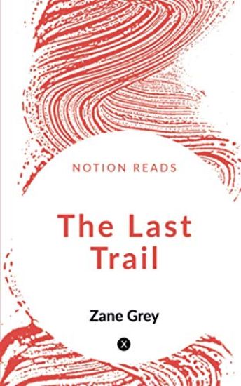 The Last Trail