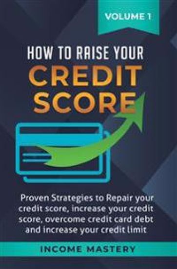 How to Raise Your Credit Score