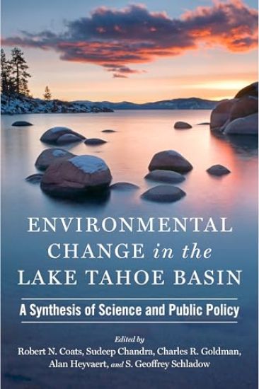 Environmental Change in the Lake Tahoe Basin
