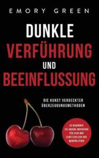 Dunkle Verführung und Beeinflussung