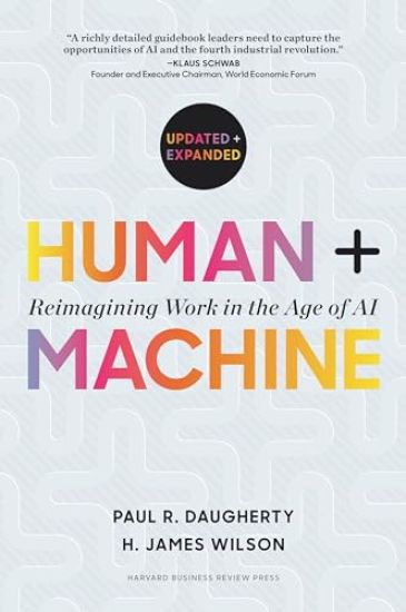 Human + Machine, Updated and Expanded