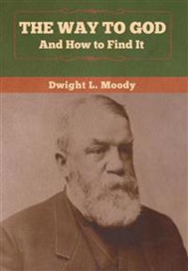 The Way to God and How to Find It