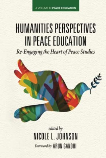 Humanities Perspectives in Peace Education