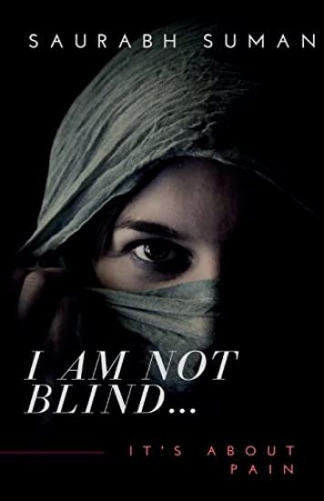 I Am Not Blind