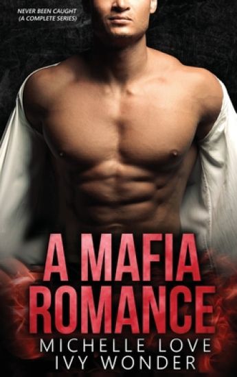 A Mafia Romance
