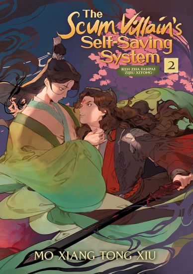 The Scum Villain's Self-Saving System: Ren Zha Fanpai Zijiu Xitong (Novel) Vol. 2