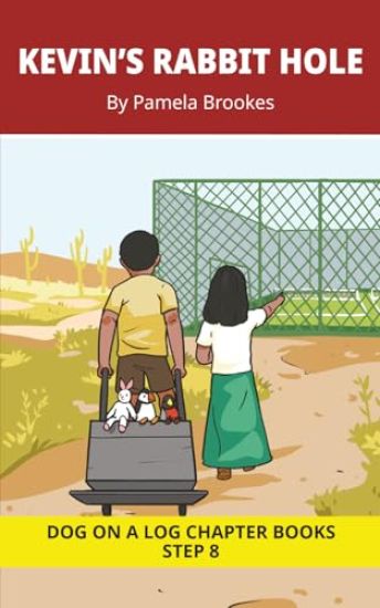 Kevin's Rabbit Hole Chapter Book