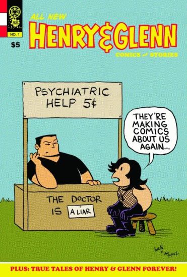 All New Henry & Glenn Comics & Stories #1: True Tales of Henry & Glenn Forever
